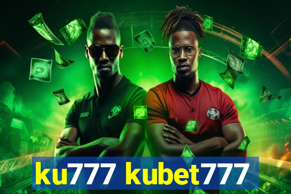 ku777 kubet777