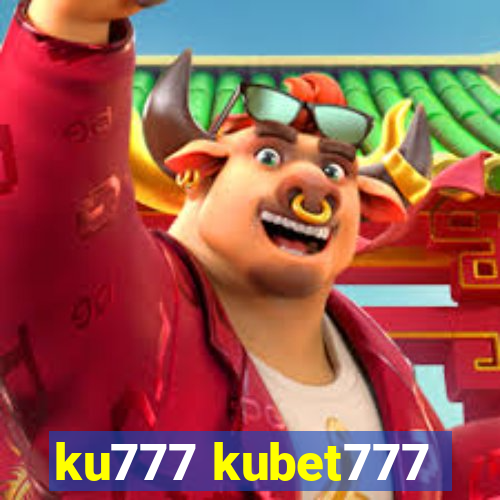 ku777 kubet777