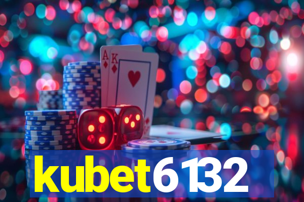 kubet6132