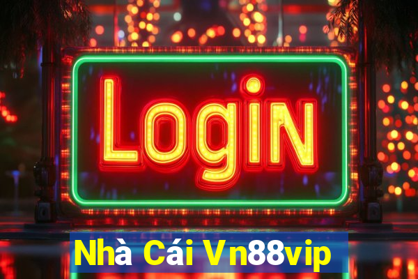 Nhà Cái Vn88vip