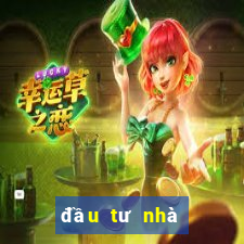 đầu tư nhà đất nhà đất club