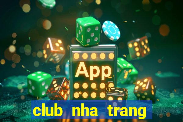 club nha trang viec lam