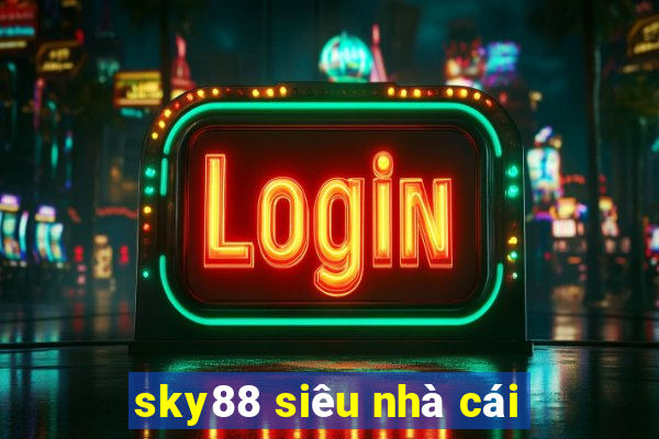 sky88 siêu nhà cái