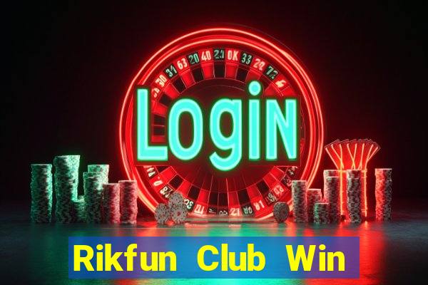 Rikfun Club Win Game Bài