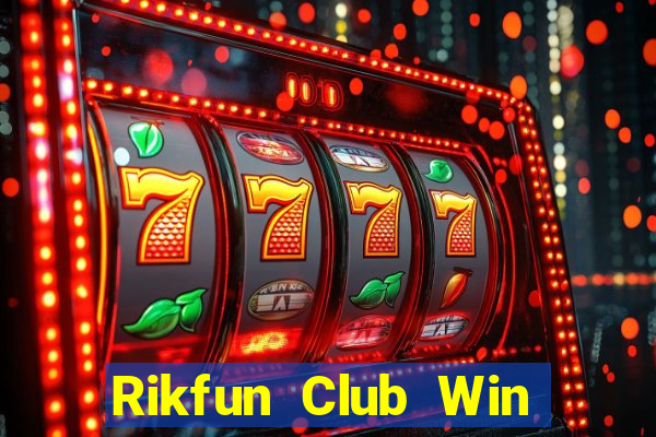 Rikfun Club Win Game Bài