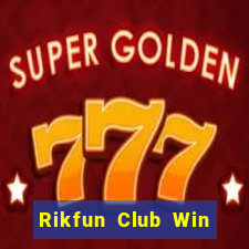 Rikfun Club Win Game Bài