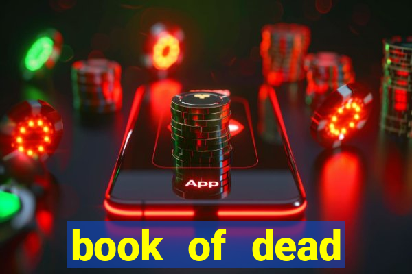 book of dead casino spiele