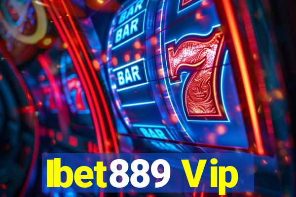 Ibet889 Vip