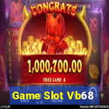 Game Slot Vb68