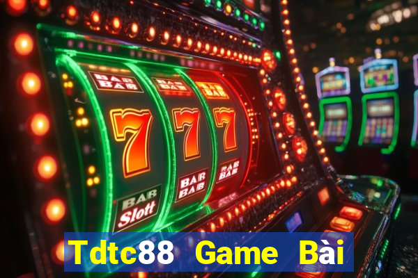 Tdtc88 Game Bài 69 Doi Thuong