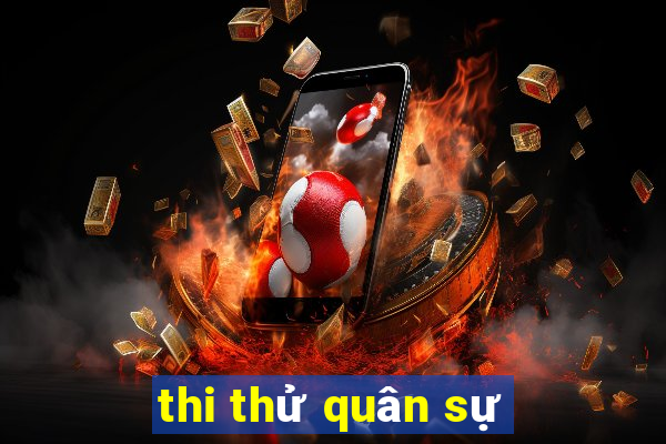 thi thử quân sự