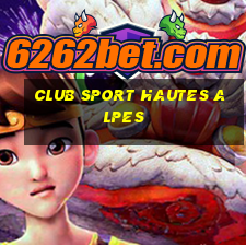 club sport hautes alpes