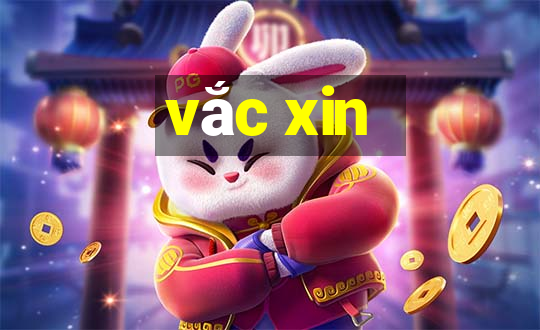 vắc xin