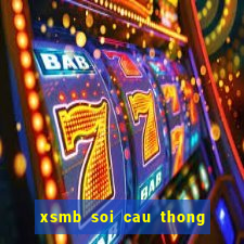 xsmb soi cau thong ke 30 ngay