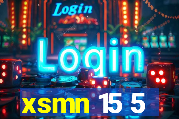 xsmn 15 5