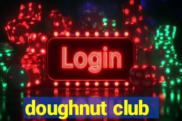 doughnut club