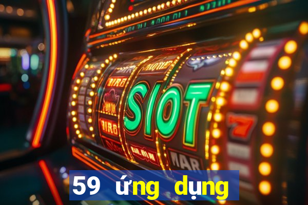 59 ứng dụng xổ số