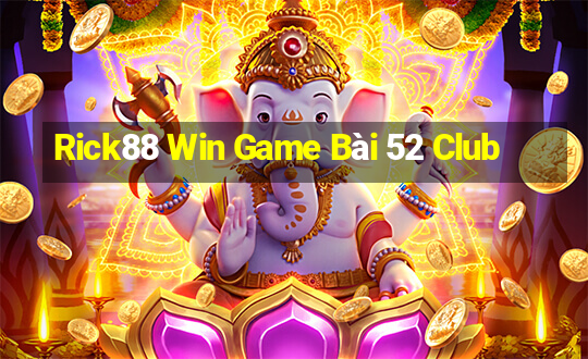 Rick88 Win Game Bài 52 Club