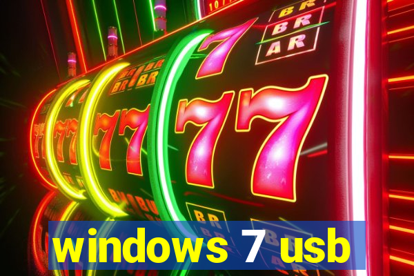 windows 7 usb