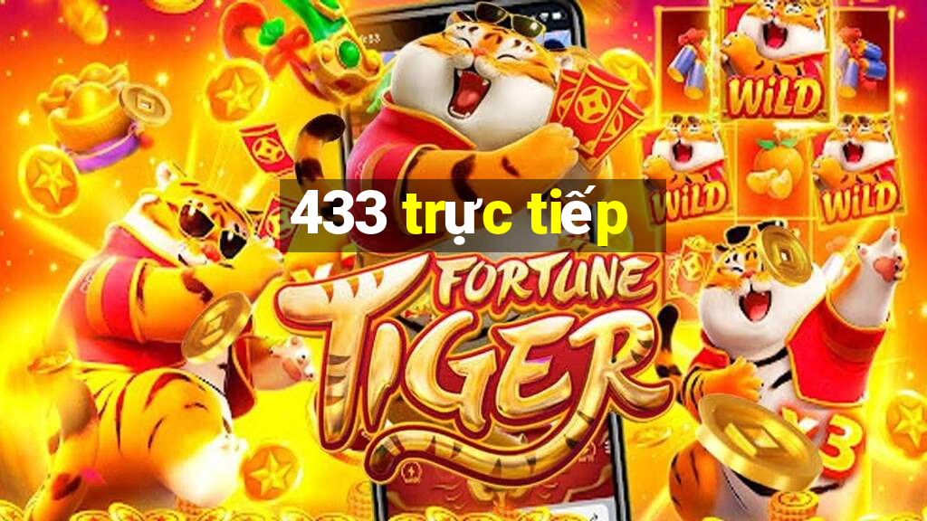 433 trực tiếp