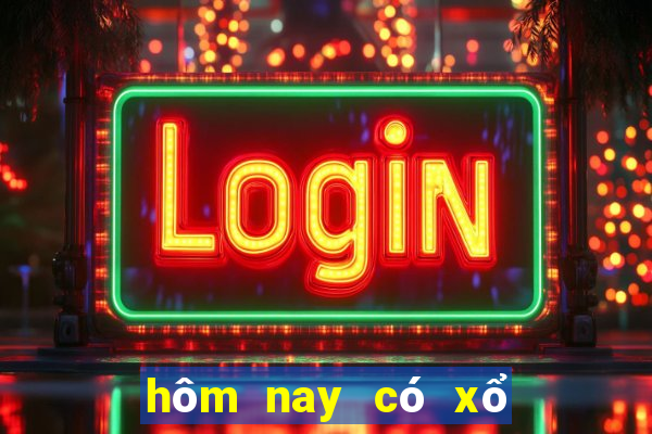 hôm nay có xổ số miền bắc không