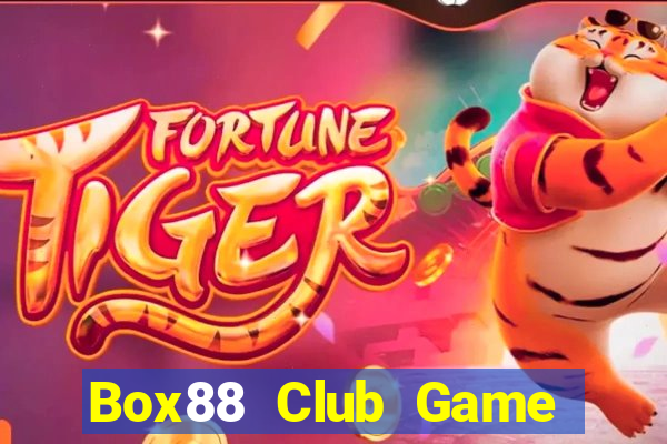 Box88 Club Game Bài 3 Cây Đổi Thưởng