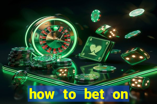 how to bet on online sports