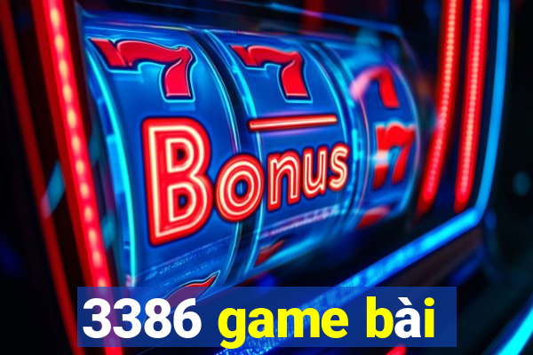 3386 game bài