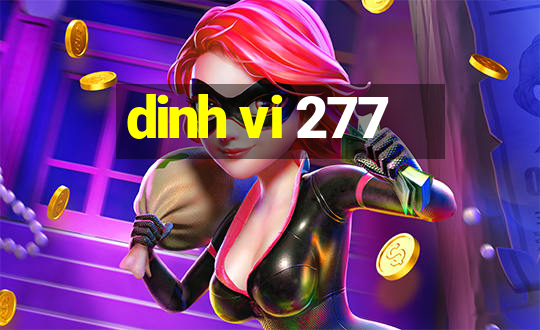 dinh vi 277