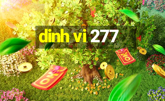 dinh vi 277