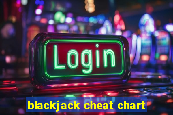 blackjack cheat chart