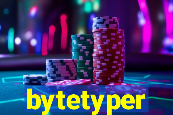 bytetyper