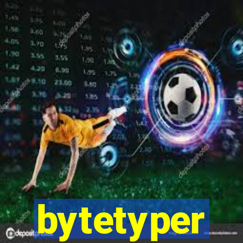 bytetyper