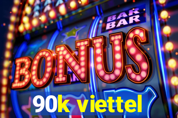 90k viettel