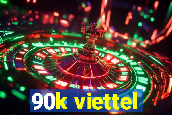 90k viettel