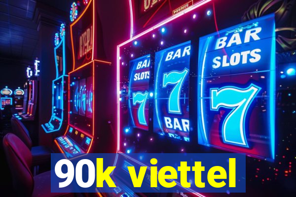 90k viettel