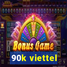 90k viettel