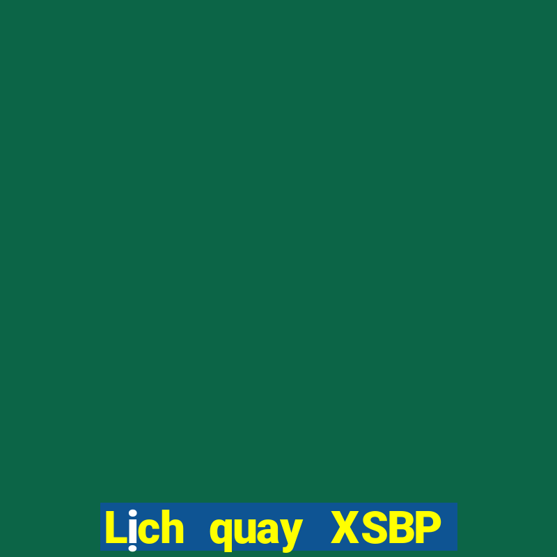 Lịch quay XSBP ngày 18