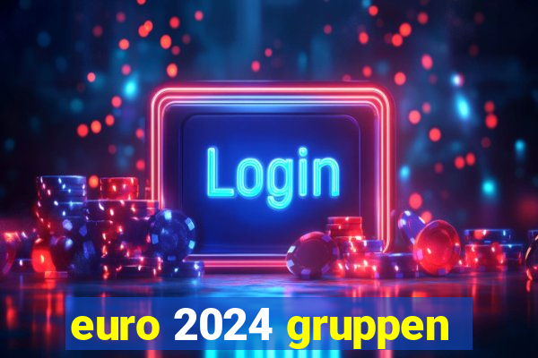 euro 2024 gruppen