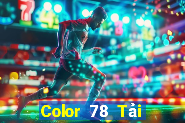 Color 78 Tải xuống và cài đặt