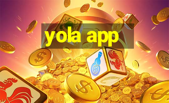 yola app