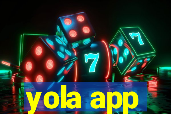 yola app