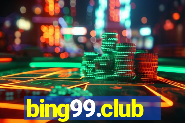 bing99.club