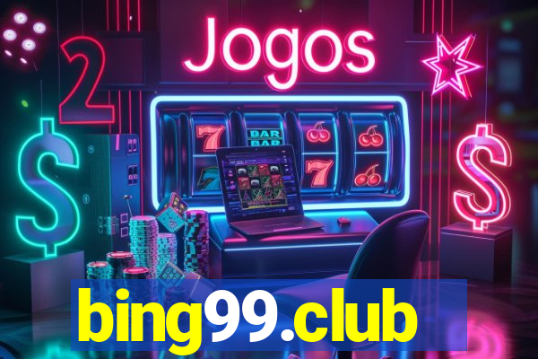 bing99.club