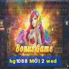 hg1088 MỚI 2 wed