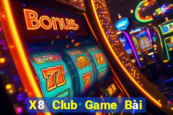 X8 Club Game Bài Đổi Thưởng B52