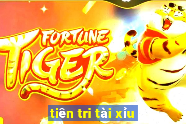 tiên tri tài xỉu