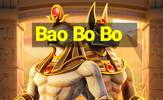 Bao Bo Bo