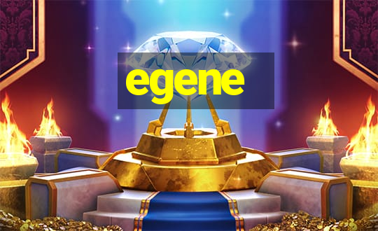 egene