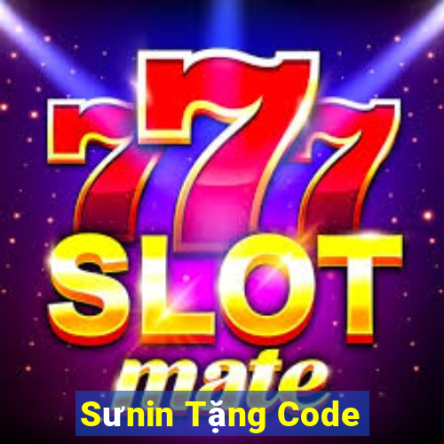 Sưnin Tặng Code